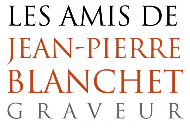LES AMIS DE JEAN-PIERRE BLANCHET - GRAVEUR ORLEANAIS 1929-1972 - Villermain