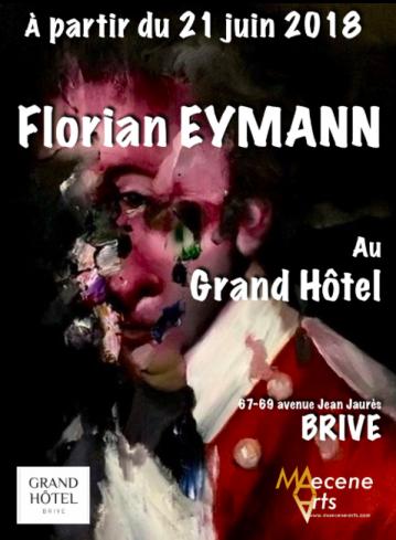 EXPOSITION FLORIAN EYMANN GRAND HÔTEL BRIVE - Brive-la-Gaillarde (19100)
