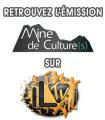 L'émission Mine de culture(s) sur ILTV