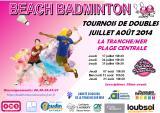 Tournois de Beach badminton gratuits en doubles pour l'été 2014