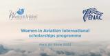 Women in Aviation International Scholarships - ENAC - Paris Air Show 2023