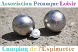 ASSOCIATION PETANQUE LOISIRS CAMPING DE L'ESPIGUETTE