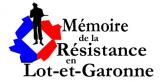 MEMOIRE DE LA RESISTANCE EN LOT-ET-GARONNE