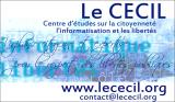 CENTRE D'ETUDES SUR LA CITOYENNETE L'INFORMATISATION ET LES LIBERTES (CECIL)