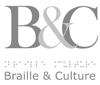 BRAILLE ET CULTURE (B&C)