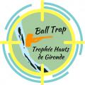 TROPHÉE DES HAUTS DE GIRONDE - BALL TRAP DE LA HAUTE GIRONDE