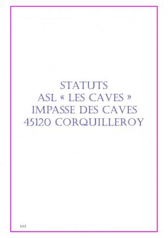 Statuts ASL Les Caves 45120 CORQUILLEROY