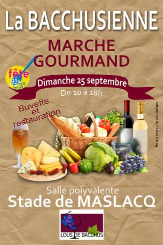 LA BACCHUSIENNE — MARCHE  GOURMAND